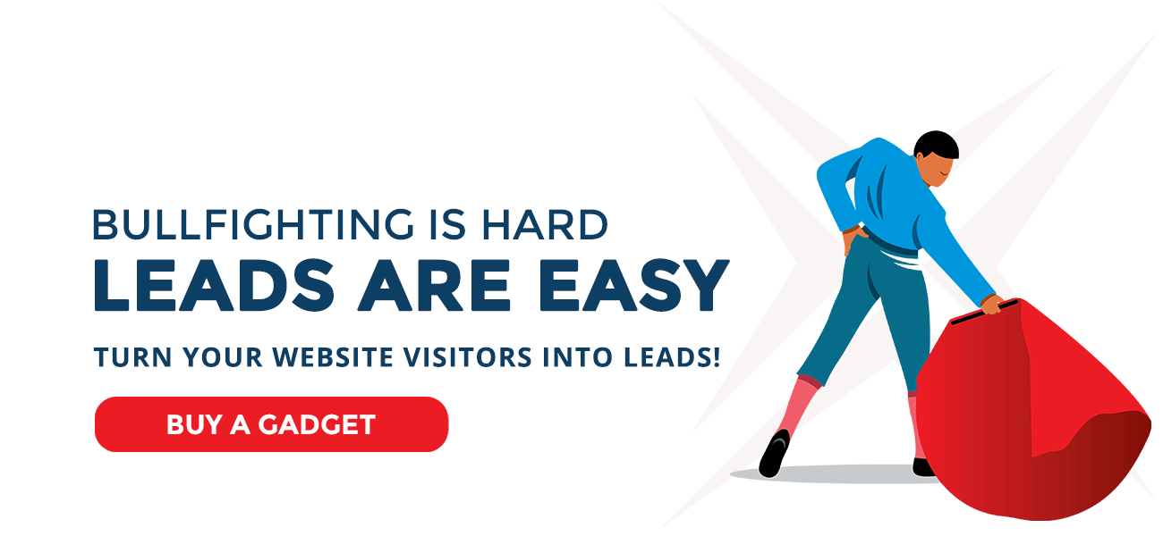 LEADS ARE EASY! TURN YOUR WEBSITE VISITORS INTO LEADS with ExitGadget